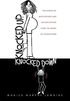 Knocked Up, Knocked Down