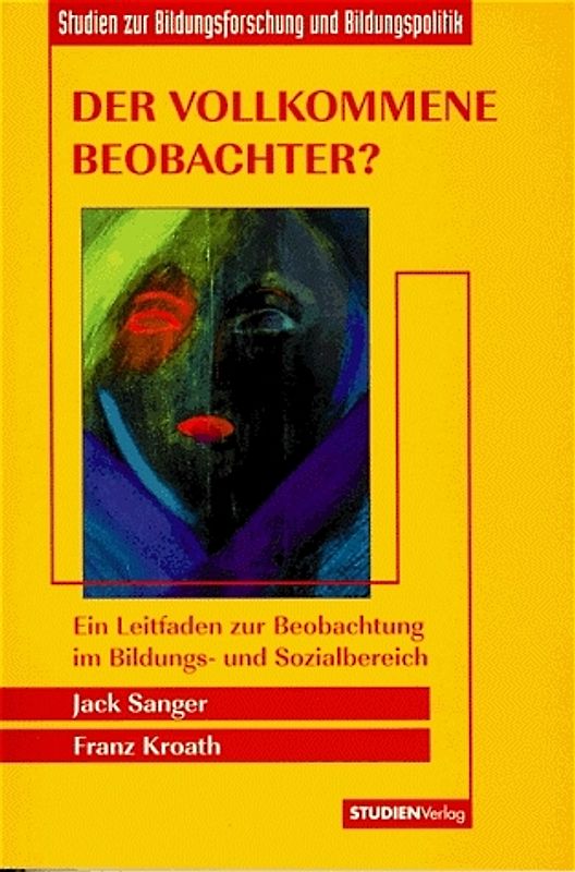Der vollkommene Beobachter?