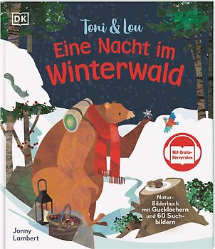 Toni & Lou. Eine Nacht im Winterwald