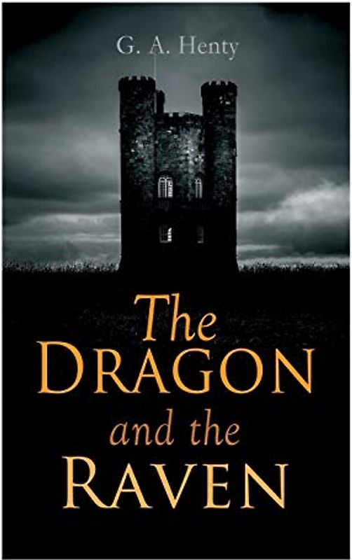 The Dragon and the Raven