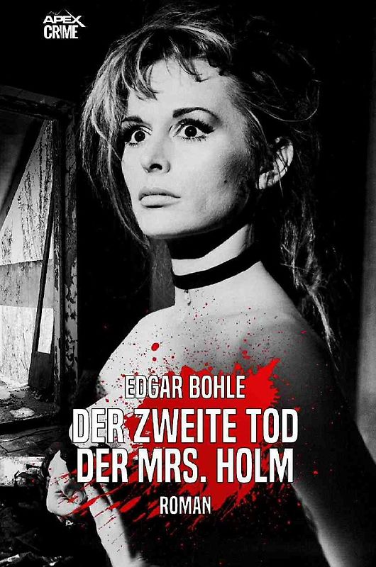 DER ZWEITE TOD DER MRS. HOLM
