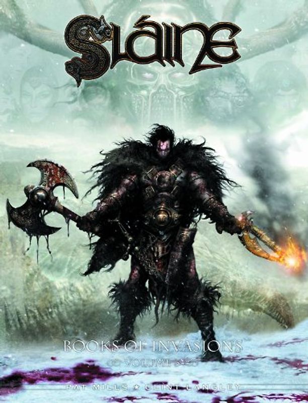 Slaine: The Books of Invasions: v. 3 (Rebellion 2000ad) - Pat Mills