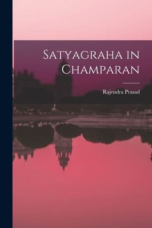 Satyagraha in Champaran