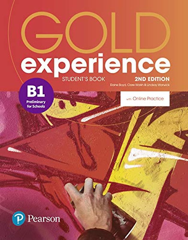 Gold Experience 2nd Edition B1 Student's Book with Online Practice Pack, m. 1 Beilage, m. 1 Online-Zugang