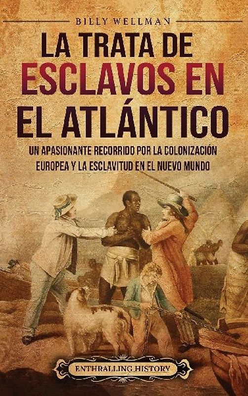 La trata de esclavos en el Atlántico