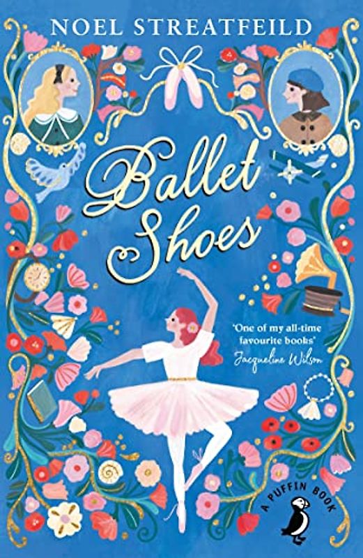 Ballet Shoes (A Puffin Book) - Streatfeild, Noel