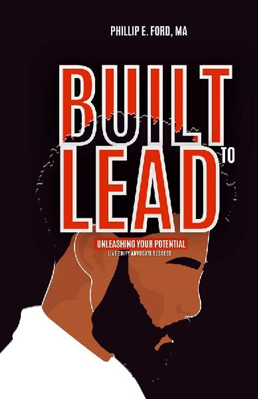 Built to LEAD - Unleash Your Potential