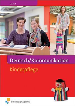 Deutsch / Kommunikation / Deutsch/Kommunikation - Sozialpädagogische Erstausbildung