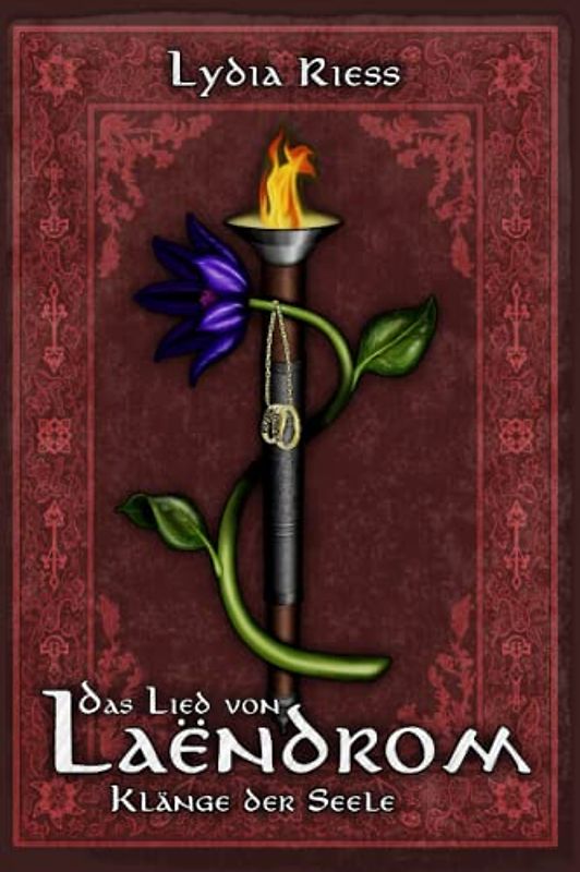 Das Lied von Laendrom - Klänge der Seele: Buch III (Das Lied von Laëndrom, Band 3)