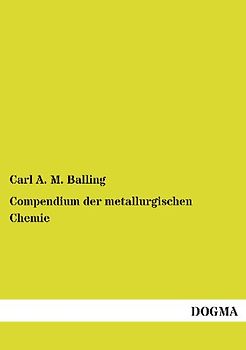 Compendium der metallurgischen Chemie