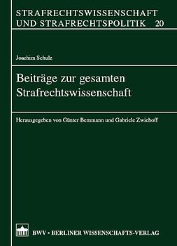 Beiträge zur gesamten Strafrechtswissenschaft