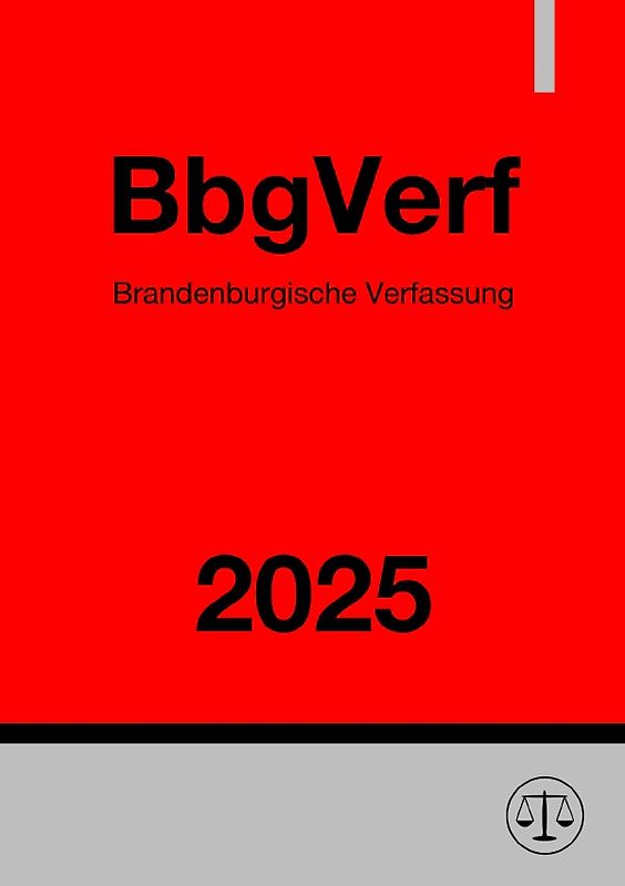 Brandenburgische Verfassung - BbgVerf 2025