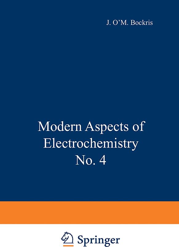Modern Aspects of Electrochemistry No. 4
