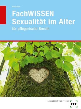 FachWISSEN Sexualität im Alter
