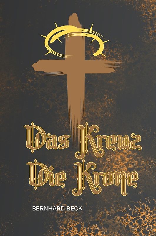 Das Kreuz und die Krone