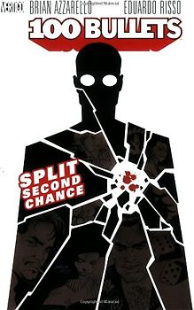 100 Bullets Vol. 2: Split Second Chance