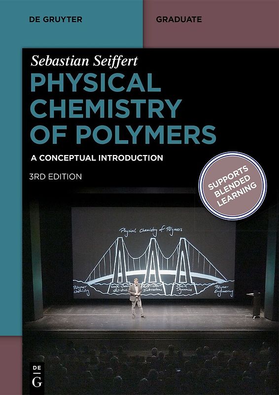 Physical Chemistry of Polymers