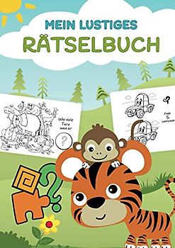 Mein lustiges Rätselbuch: mit vielen spannenden Rätseln für Kids inklusive Lösungen | ab 3 Jahren