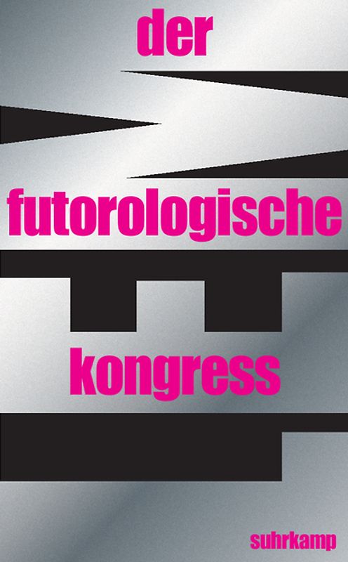 Der futurologische Kongreß