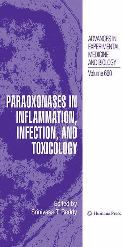 Paraoxonases in Inflammation, Infection, and Toxicology