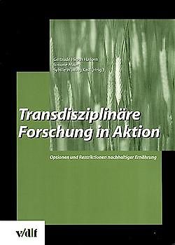 Transdisziplinäre Forschung in Aktion