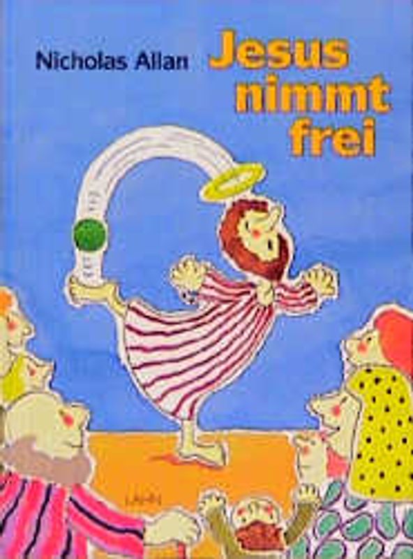 Jesus nimmt frei