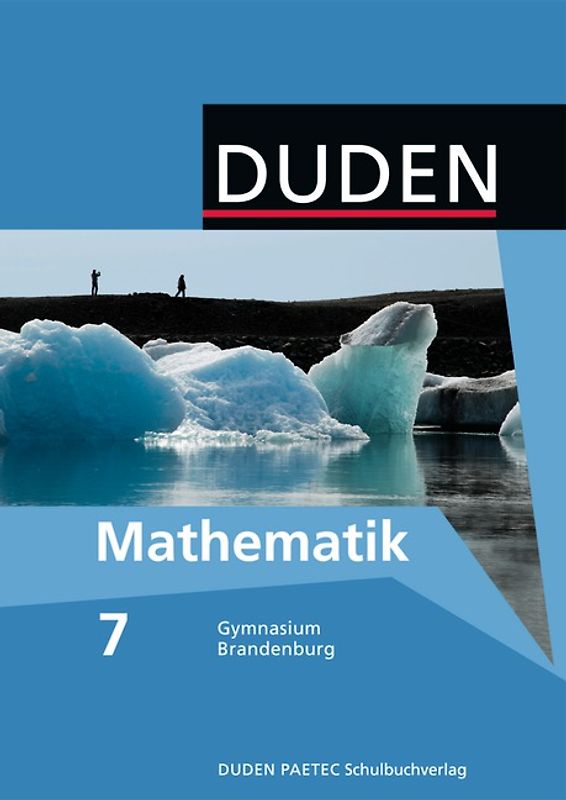 Duden Mathematik - Sekundarstufe I - Gymnasium Brandenburg / 7. Schuljahr - Schülerbuch