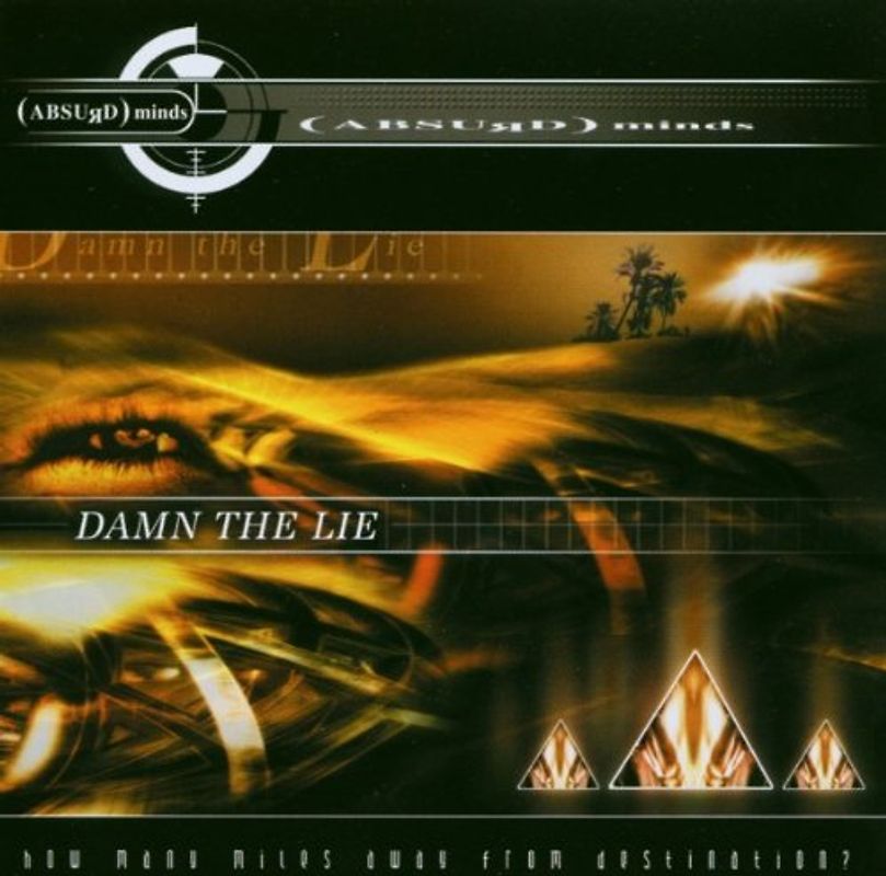 Absurd Minds - Damn the Lie