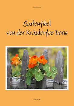 Gartenfibel von der Kräuterfee Doris