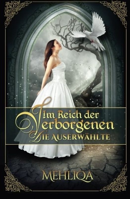 Im Reich der Verborgenen: Die Auserwählte - Mehliqa