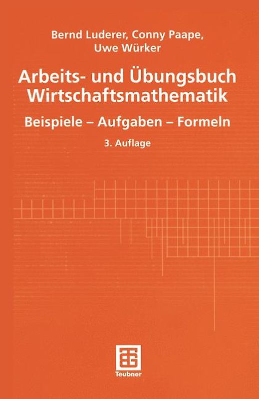 Arbeits- und Übungsbuch Wirtschaftsmathematik