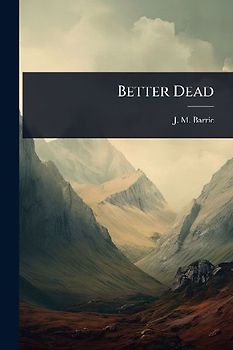Better Dead