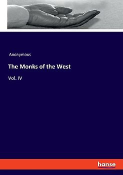 The Monks of the West