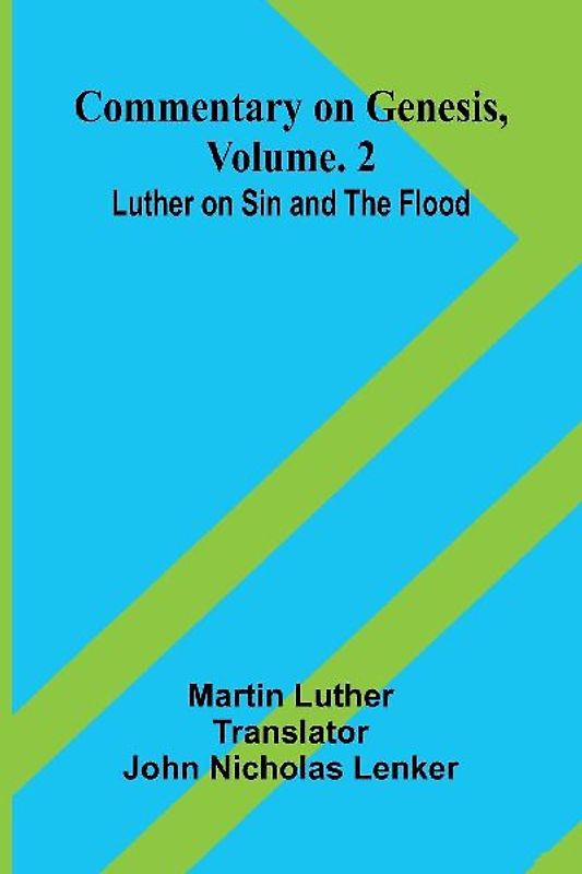 Commentary On Genesis, Vol. 2