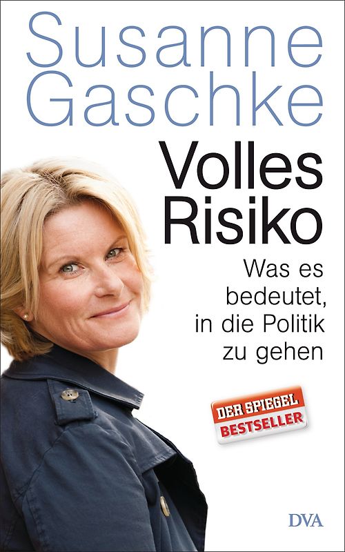 Volles Risiko. Was es bedeutet, in die Politik zu gehen