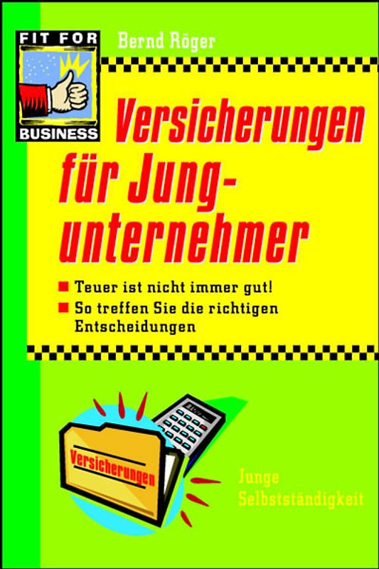 Versicherungen für Jungunternehmer