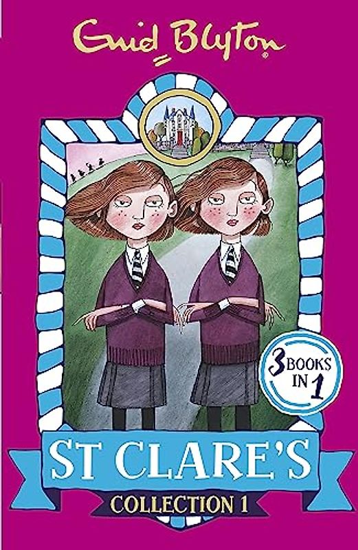 St Clare's Collection 1: Books 1-3 (St Clare's Collections and Gift books)