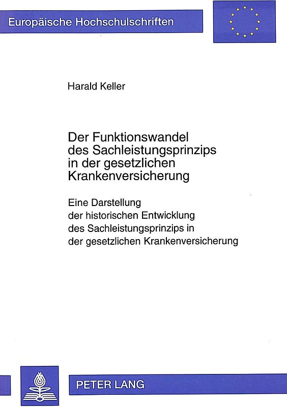 Der Funktionswandel des Sachleistungsprinzips in der gesetzlichen Krankenversicherung