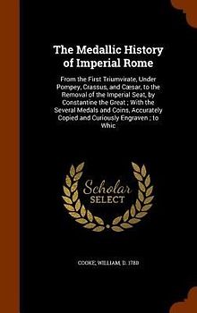The Medallic History of Imperial Rome