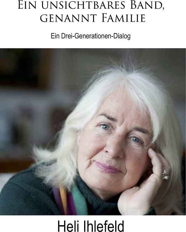 Ein unsichtbares Band, genannt Familie