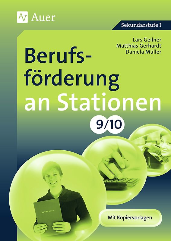 Berufsförderung an Stationen 9-10. 9. und 10. Klasse