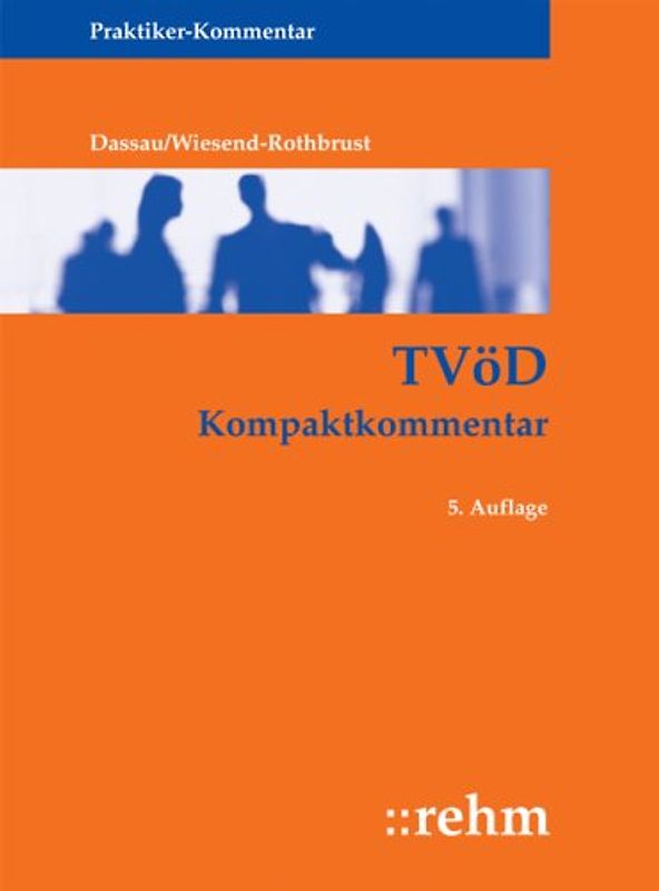 Tarifvertrag öffentlicher Dienst. Kompaktkommentar
