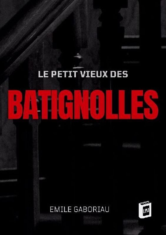 Le petit vieux des Batignolles