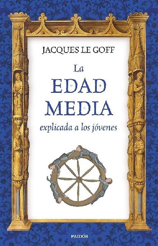 La Edad Media explicada a los jóvenes