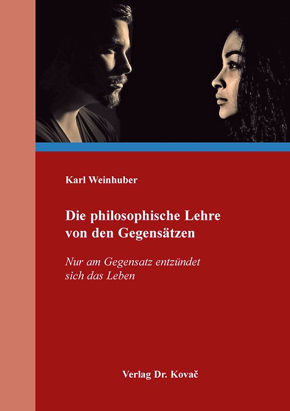 Die philosophische Lehre von den Gegensätzen