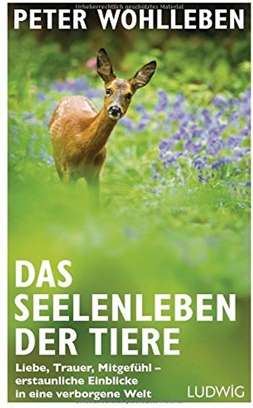 Das Seelenleben der Tiere