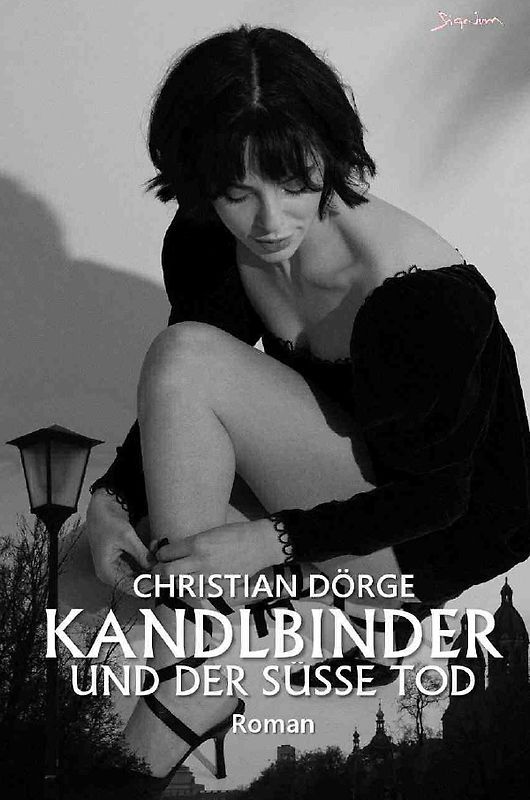 KANDLBINDER UND DER SÜSSE TOD