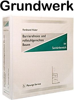 Barrierefreies und rollstuhlgerechtes Bauen, Grundwerk