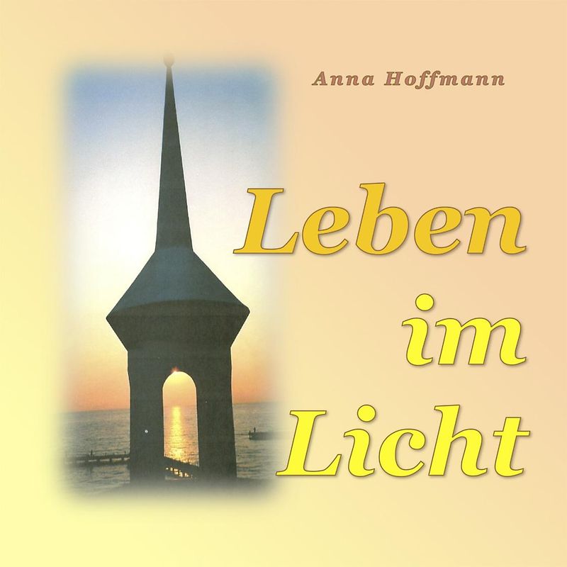 Leben im Licht