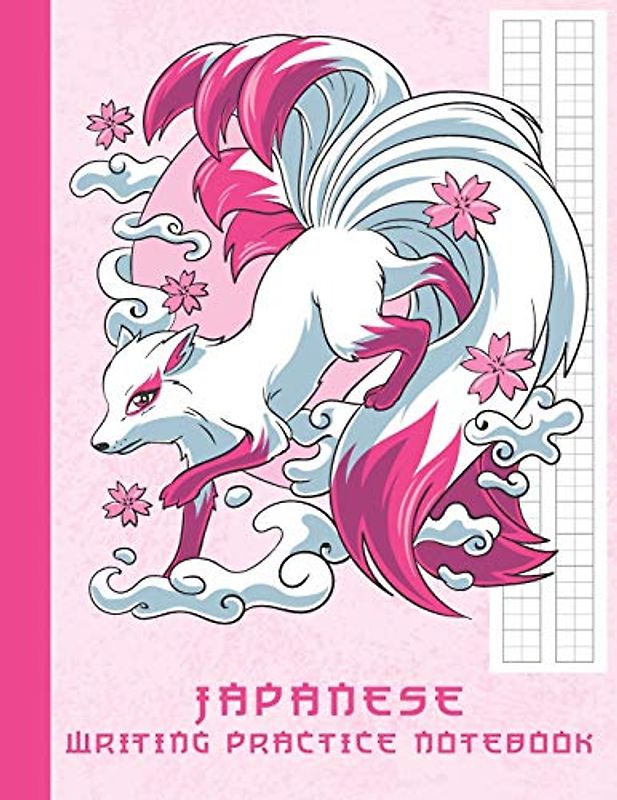 Japanese Writing Practice Notebook: Pink Japanese Kitsune Fox Blank Genkouyoushi Paper Notebook to Practice and Learn Writing Japanese Kanji Characters, Hiragana, Katakana and Kana